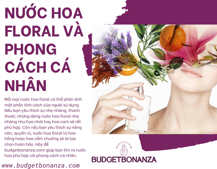 Giới Thiệu NƯỚC HOA NỮ FLORAL BUDGETBONANZA